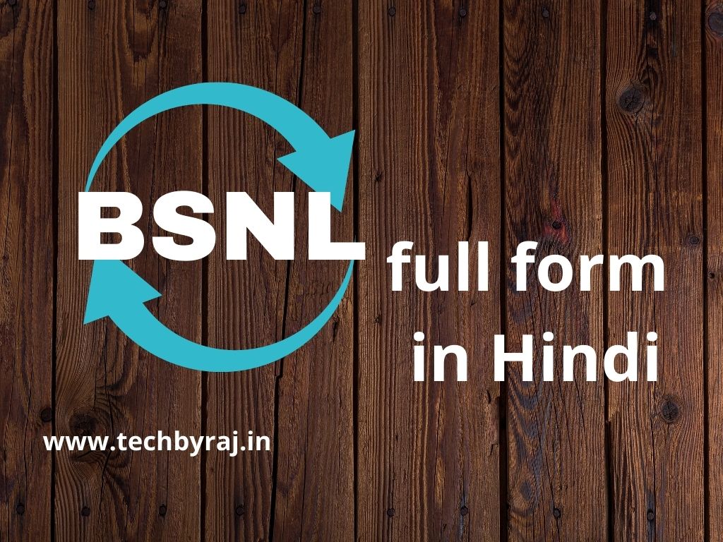 bsnl-full-form-in-hindi-techbyraj